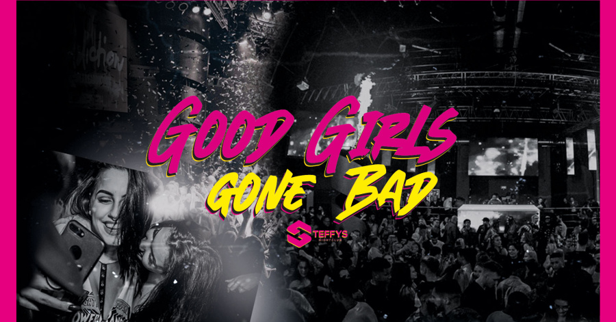 Good Girls Gone Bad 500 | #goodgirlorbadgirl  